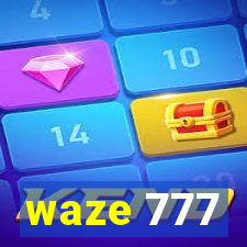 waze 777